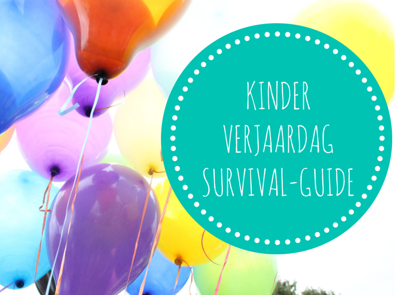 Kinderverjaardag survival guide